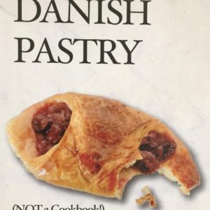My Danish Pastry (Coming Soon)