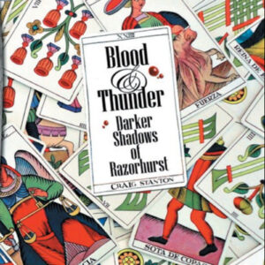 Blood & Thunder: Darker Shadows of Razorhurst